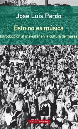 Esto no es música- rústica | 9788416734689 | Pardo, José Luis