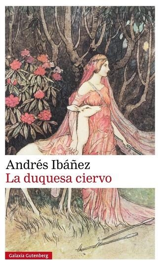 La duquesa ciervo | 9788481095760 | Ibáñez, Andrés