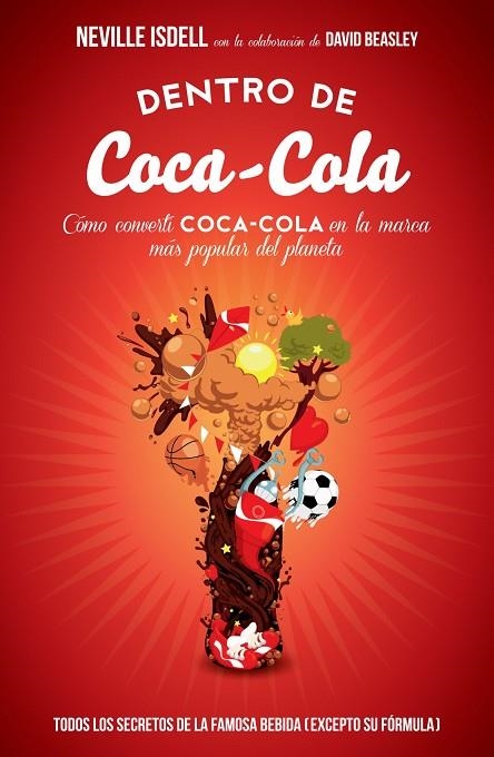 Dentro de Coca-Cola | 9788498752403 | Isdell, Neville;Beasley, David