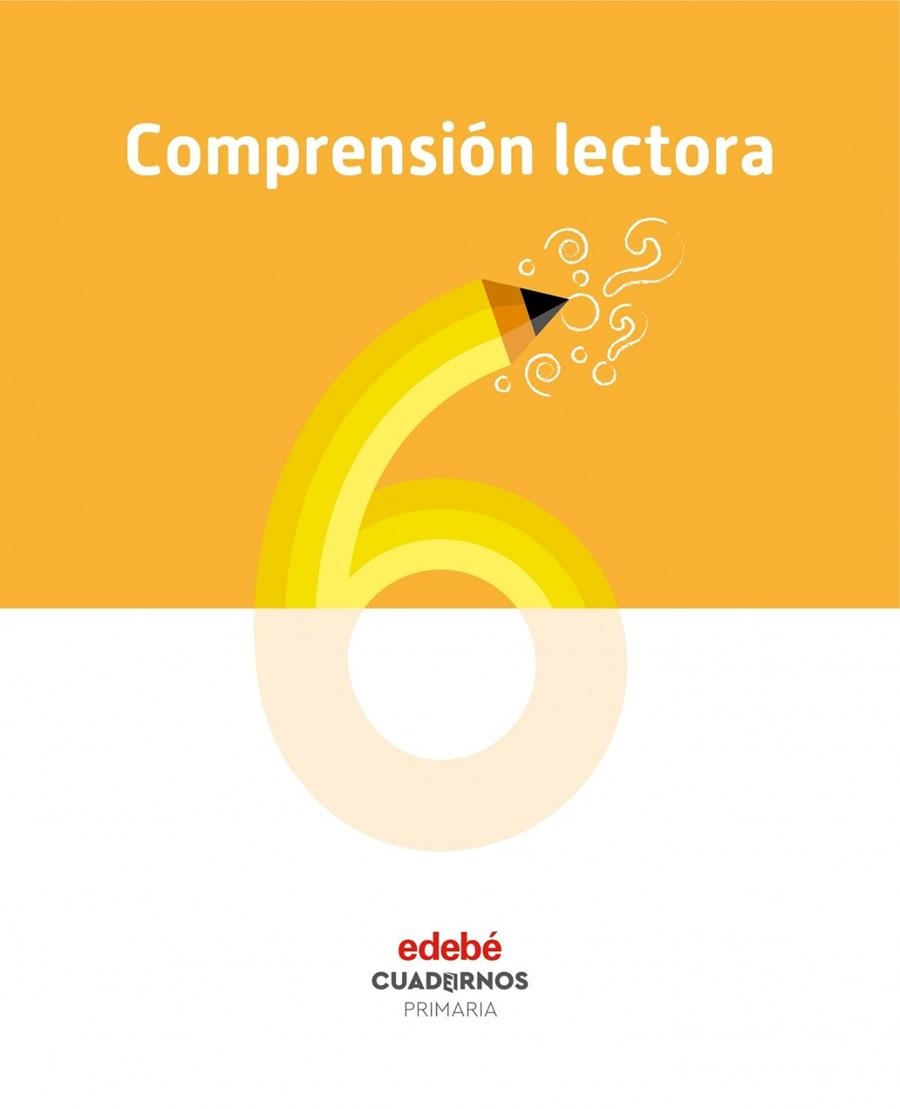 COMPRENSIÓN LECTORA 6 | 9788468336749 | Edebé, Obra Colectiva