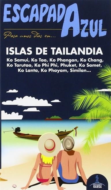 ISLAS DE Tailandia Escapada | 9788416408443 | Mazarrasa, Luis