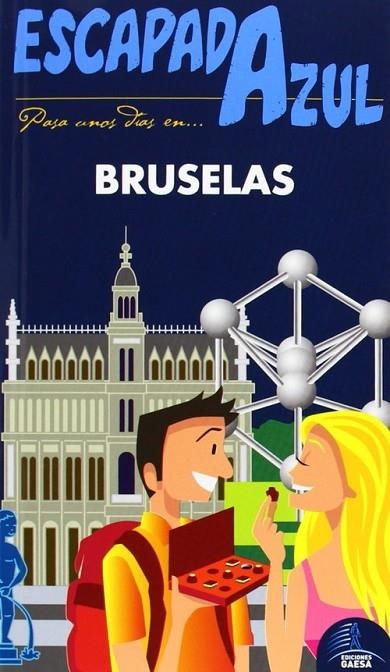 Bruselas   Escapada Azul | 9788415847755 | Ledrado, Paloma