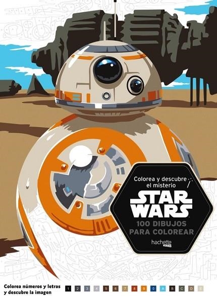 Colorea y descubre el misterio Star Wars | 9788416857357 | Hachette Heroes