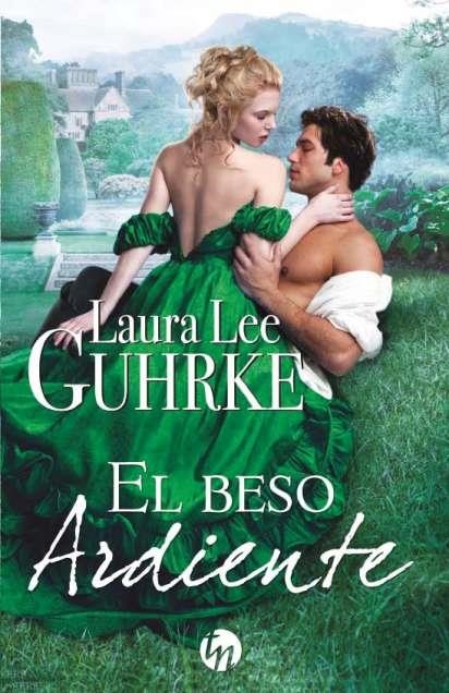 El beso ardiente | 9788468784717 | Lee Guhrke, Laura