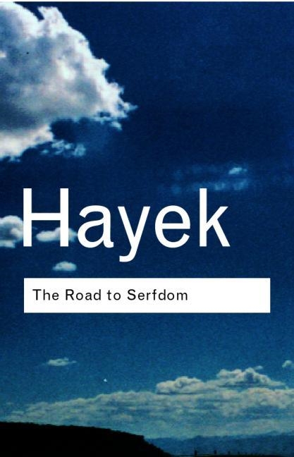 ROAD TO SERFDOM, THE | 9780415253895 | F. A. HAYEK