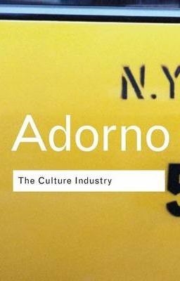 THE CULTURE INDUSTRY | 9780415253802 | THEODOR W. ADORNO