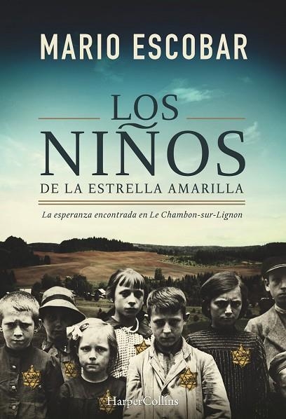 Los niños de la estrella amarilla | 9788491390992 | ESCOBAR MARIO