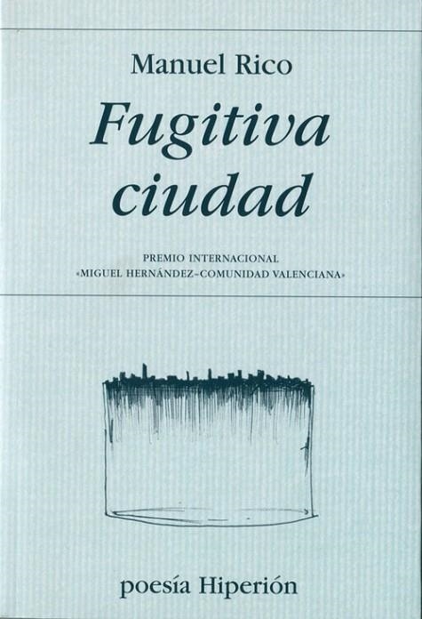 Fugitiva ciudad | 9788490020036 | Rico, Manuel