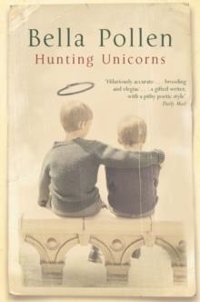 HUNTING UNICORNS (PBK) | 9780330411578 | POLLEN, B