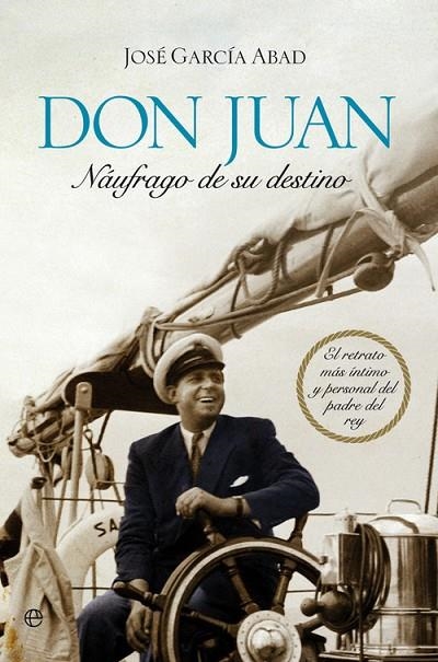 Don Juan, náufrago de su destino | 9788499703510 | García Abad, José