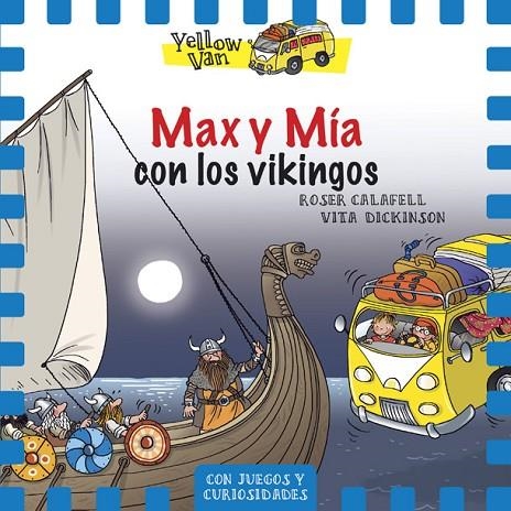 Yellow Van 9. Max y Mía con los vikingos | 9788424660390 | Dickinson, Vita