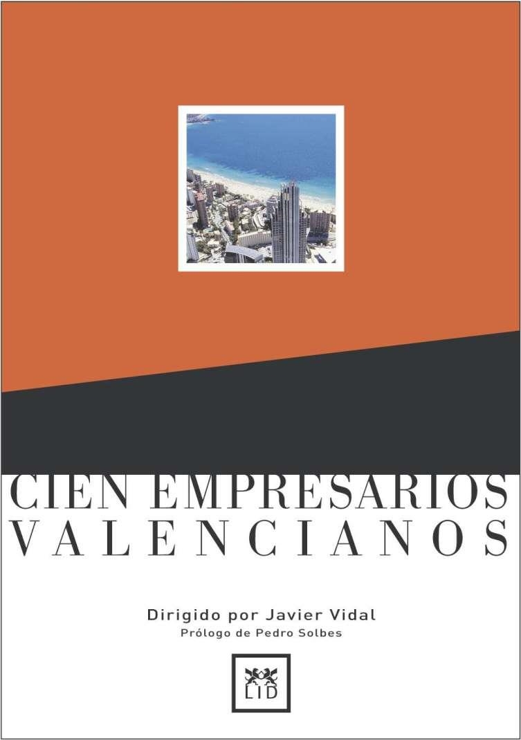 Cien empresarios valencianos. | 9788488717474 | Vidal, Javier (coord.)