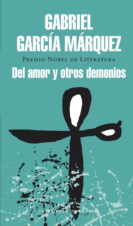 Del amor y otros demonios | 9788439729228 | García Márquez, Gabriel