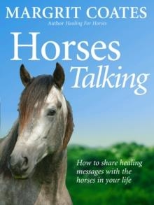 HORSES TALKING | 9781844131099 | MARGRIT COATES