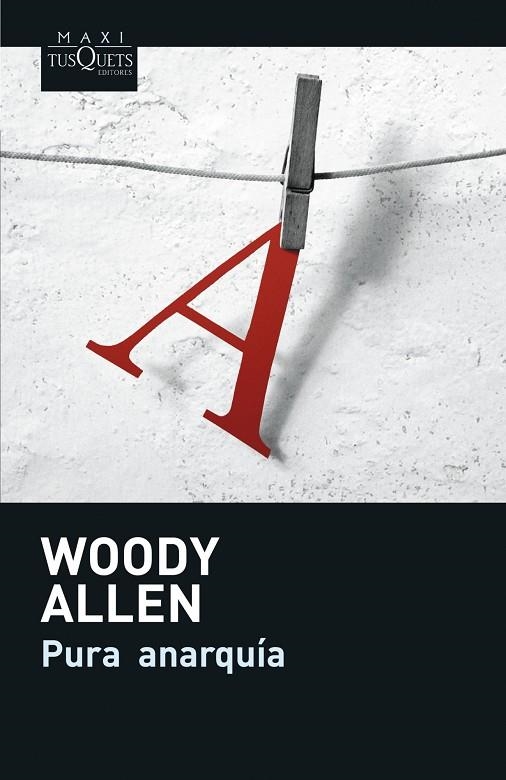 Pura anarquía | 9788483835258 | Allen, Woody