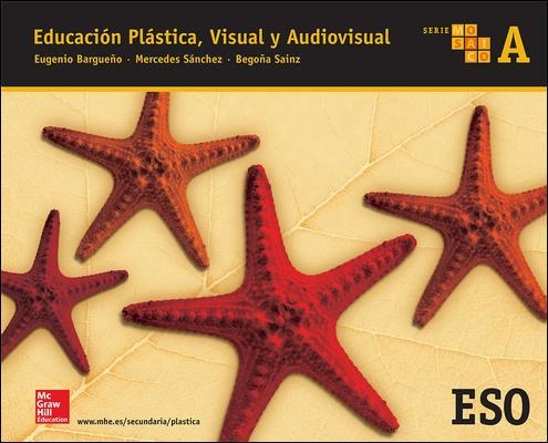 EDUCACION PLASTICA. VISUAL Y AUDIOVISUAL A. SERIE MOSAICO. | 9788448607791 | Sainz Fernández,Begoña