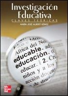 LA INVESTIGACION EDUCATIVA: CLAVES TEORICAS | 9788448159429 | Albert,María José