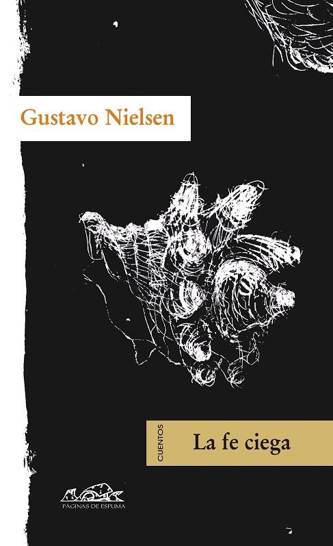 La fe ciega | 9788483930236 | Nielsen, Gustavo