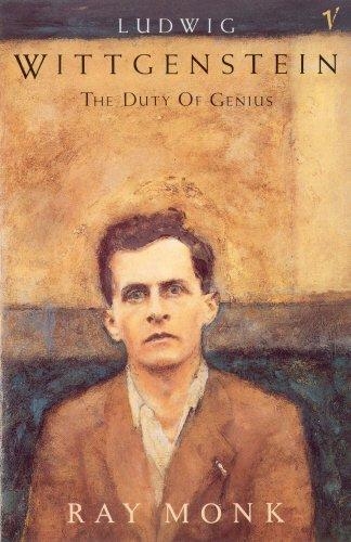 LUDWIG WITTGENSTEIN: THE DUTY OF GENIUS | 9780099883708 | RAY MONK