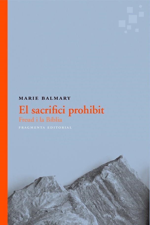 El sacrifici prohibit | 9788415518815 | Balmary, Marie