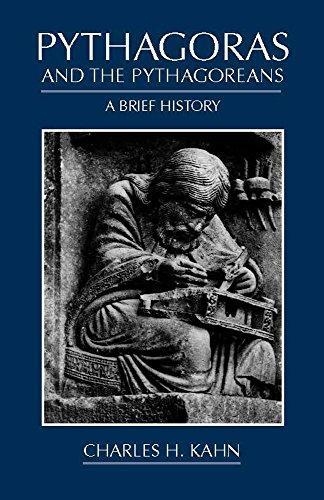 PYTHAGORAS AND THE PYTHAGOREANS | 9780872205758 | CHARLES H KAHN