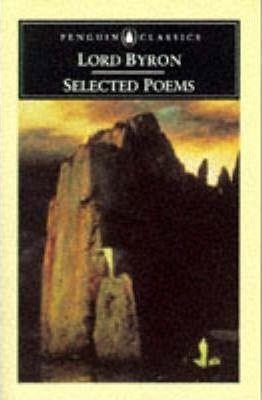 SELECTED POETRY BYRON | 9780140423815 | LORD BYRON