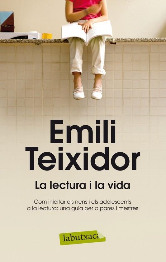 La lectura i la vida | 9788499304663 | Teixidor, Emili