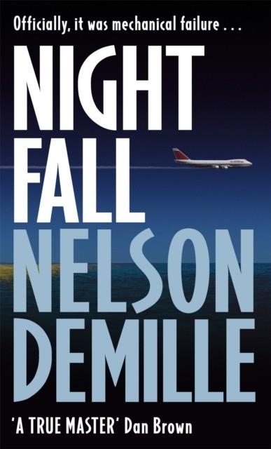 NIGHT FALL | 9780751531800 | NELSON DEMILLE