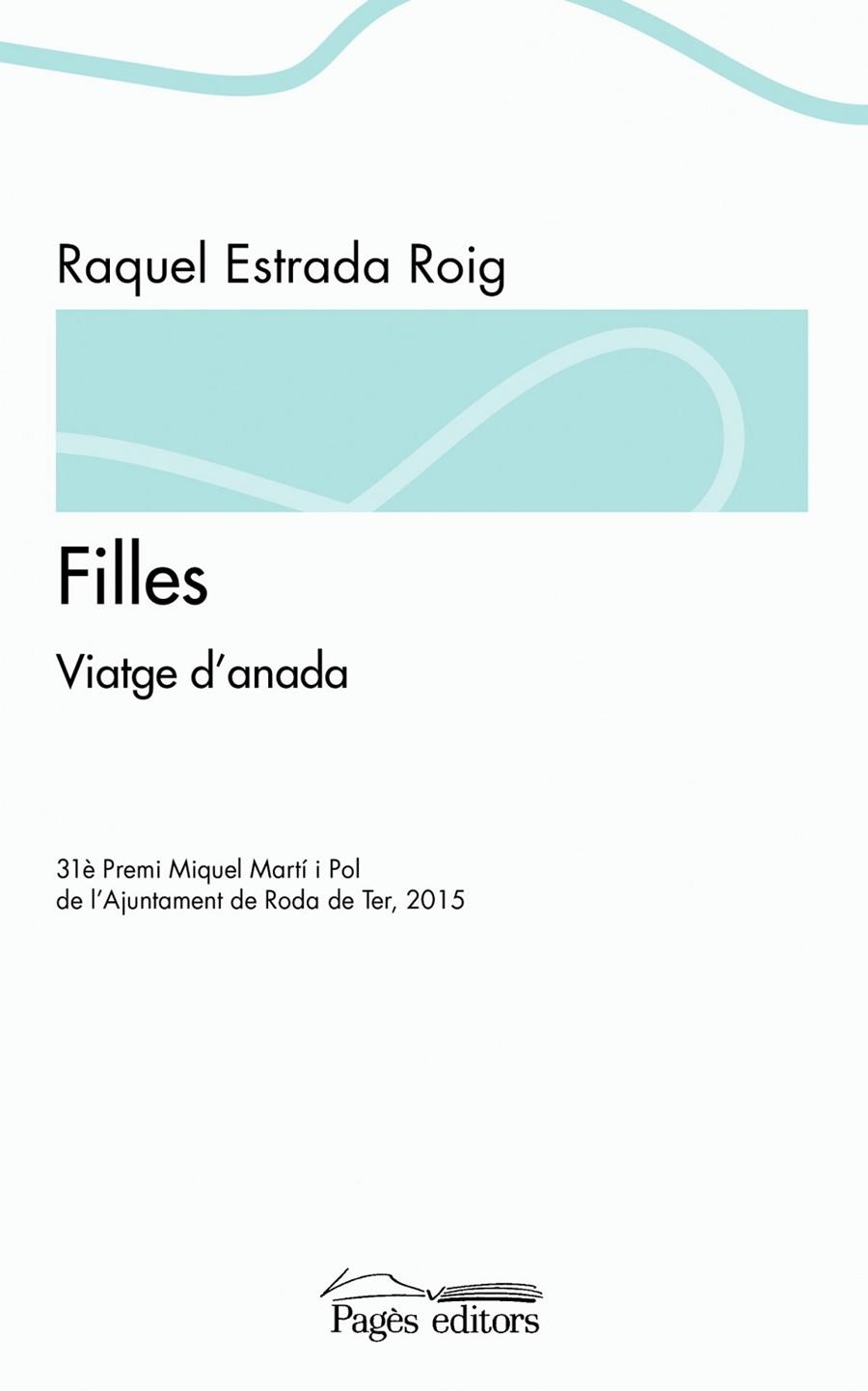 Filles | 9788499757568 | Estrada Roig, Raquel