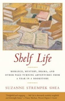 SHELF LIFE | 9780807072592 | STREMPEK, S