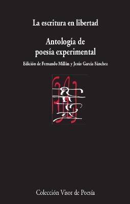 Antología de poesía experimental | 9788475225814 | Millán, Fernando;García Sánchez, Jesús