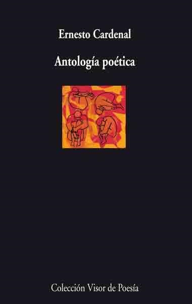 Antología poética | 9788498957136 | Cardenal, Ernesto