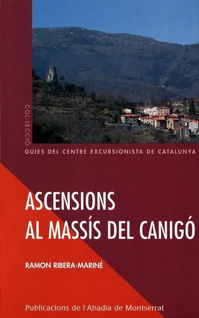 Ascensions al massís del Canigó | 9788484155492 | Ribera-Mariné, Ramon