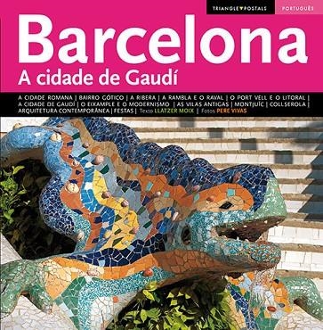 Barcelona, a cidade de Gaudí | 9788484783411 | Moix Puig, Llàtzer;Vivas Ortiz, Pere