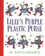 LILLY'S PURPLE PLASTIC PURSE | 9780688128975 | KEVIN HENKES