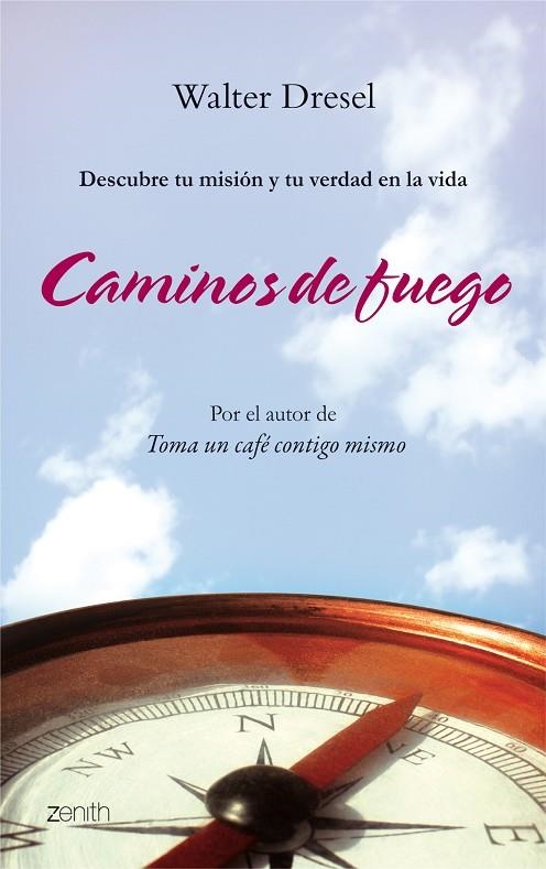 Caminos de fuego | 9788408080213 | Dresel, Walter
