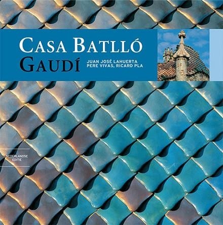 Casa Batlló | 9788484782209 | Pla Boada, Ricard;Vivas Ortiz, Pere;Lahuerta Alsina, Juan José