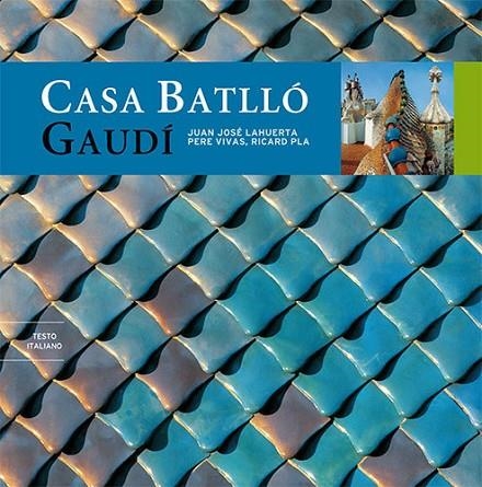 Casa Batlló | 9788484780540 | Pla Boada, Ricard;Vivas Ortiz, Pere;Lahuerta Alsina, Juan José