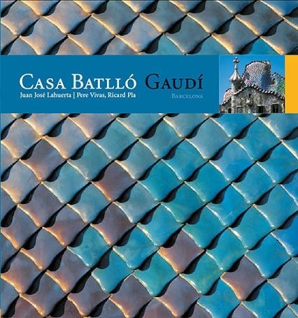 Casa Batlló | 9788484780236 | Pla Boada, Ricard;Vivas Ortiz, Pere;Lahuerta Alsina, Juan José