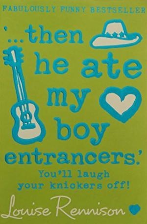 THEN HE ATE MY BOY ENTRANCERS | 9780007183210 | LOUISE RENNISON