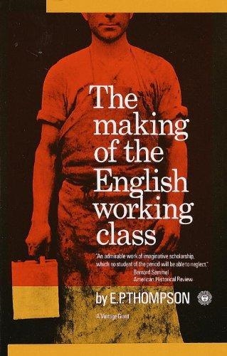 MAKING OF THE ENGLISH WORKING CLASS | 9780394703220 | EDWARD THOMPSON