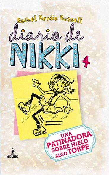 Diario de Nikki 4: Una patinadora sobre hielo algo torpe | 9788427203211 | RUSSELL , RACHEL RENEE