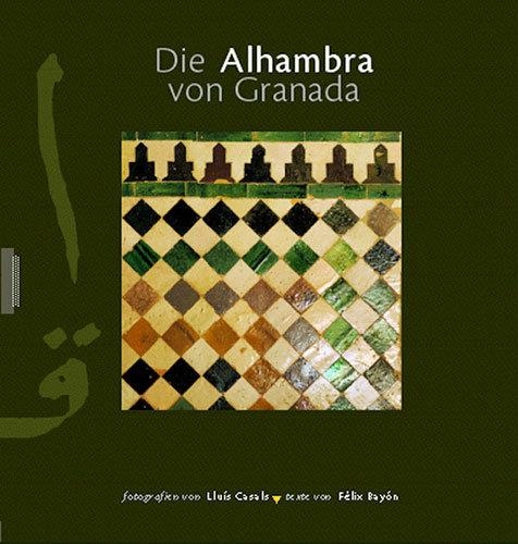 Die Alhambra von Granada | 9788489815834 | Casals Coll, Lluís;Bayón, Félix