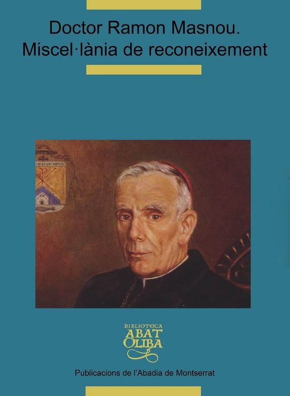 Doctor Ramon Masnou. Miscel·lània de reconeixement | 9788484159360 | Samper Triedu, Genís;y otros