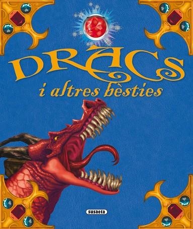 Dracs i altres bèsties | 9788467701524 | Múñez, Fernando J.;Pascual, Pilar;Silva, Irene;Lorenzo, David;Romanos, Carlos