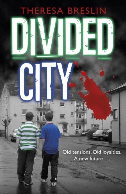 DIVIDED CITY | 9780552551885 | THERESA BRESLIN