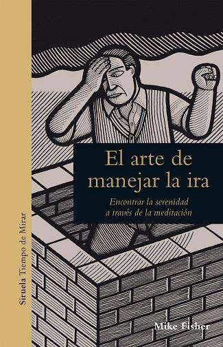 El arte de manejar la ira | 9788417308209 | Fisher, Mike