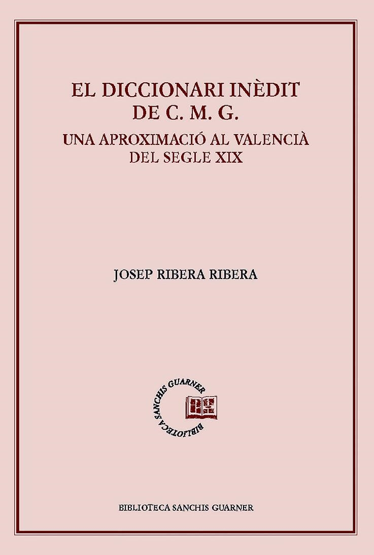 El diccionari inèdit de C.M.G | 9788498838459 | Ribera Ribera, Josep