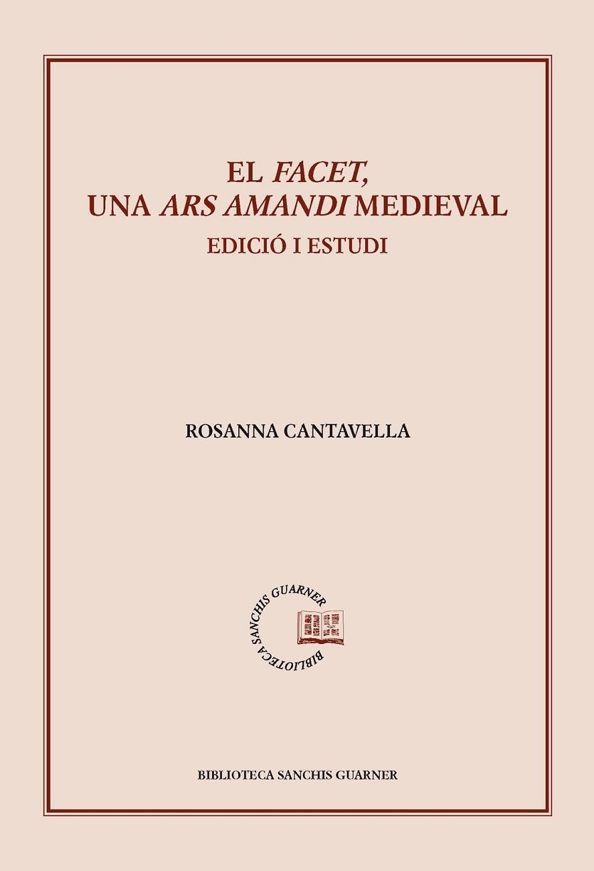 El Facet, un Ars Amandi medieval | 9788498836516 | Cantavella, Rosanna