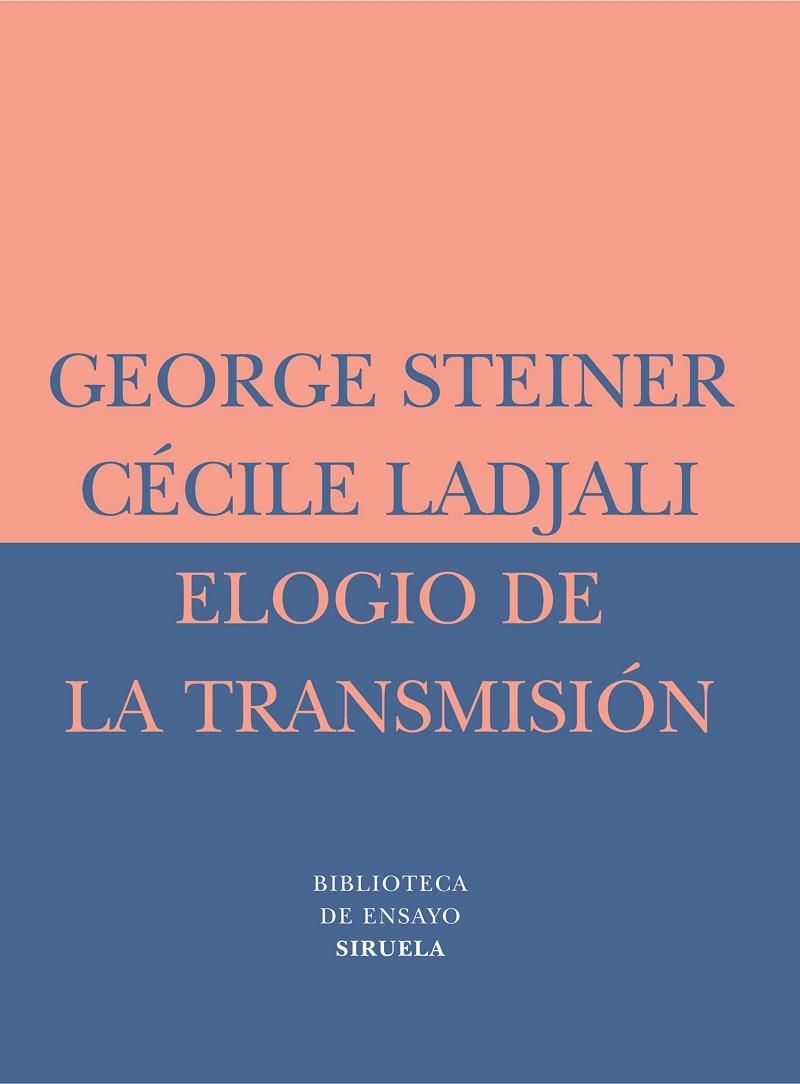 Elogio de la transmisión | 9788478448784 | Steiner, George;Ladjali, Cécile